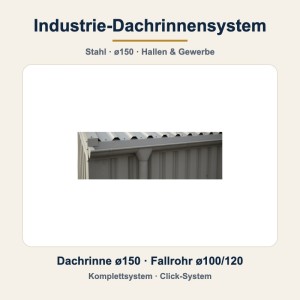 Industrie-Dachrinnensystem ø150 – Stahl-Dachrinnensystem für Hallen & Gewerbe